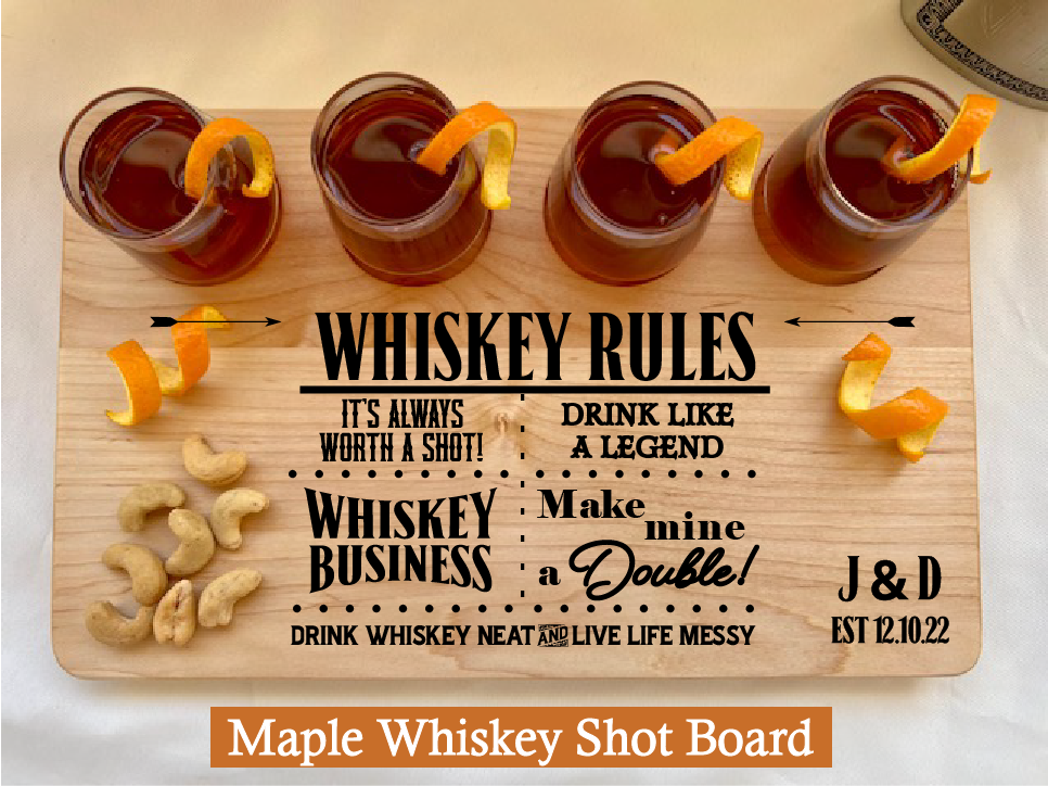 Personalized whiskey bar gift includes shot board engraved with whiskey rules like it’s always worth a shot.  Bar gift for whiskey lover.